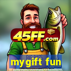 mygift fun